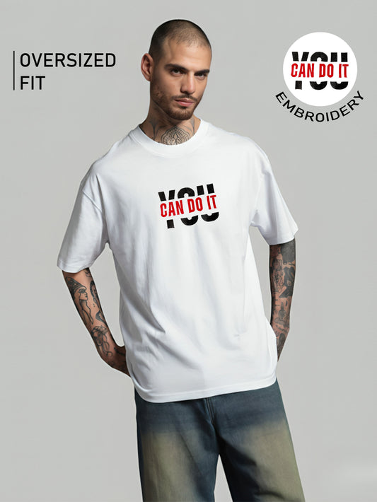 YOU CAN DO IT Embroidery White Oversized T-Shirt