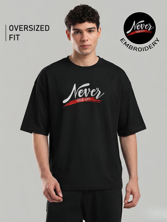 Never Give Up Embroidery White Oversized T-Shirt