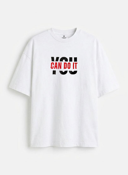 YOU CAN DO IT Embroidery White Oversized T-Shirt