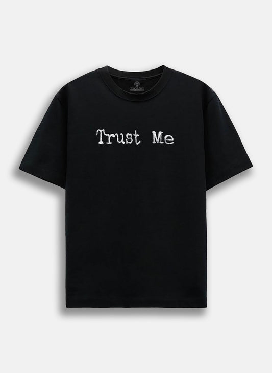 Trust Me Embroidery Oversized T-Shirt